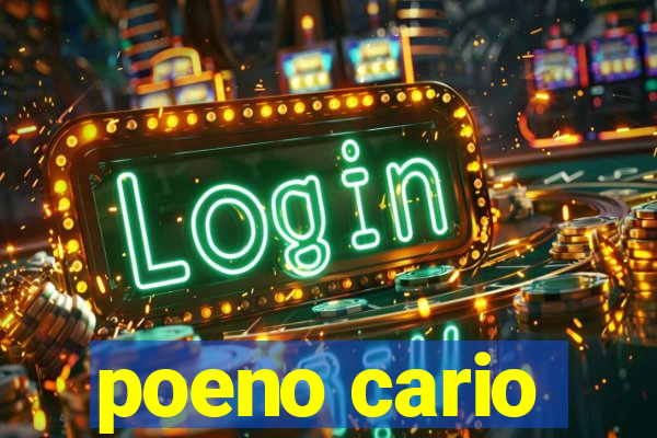 poeno cario